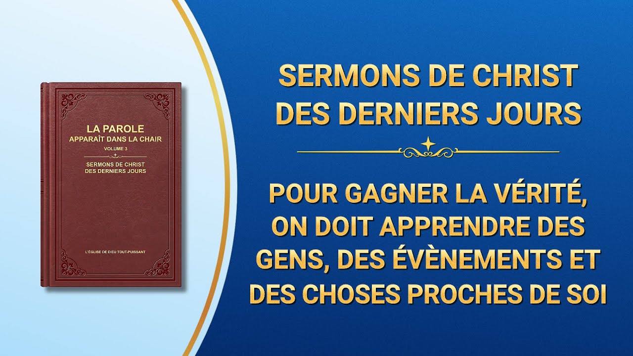 « Pour gagner la vérité, on doit apprendre des gens, des évènements et des choses proches de soi »