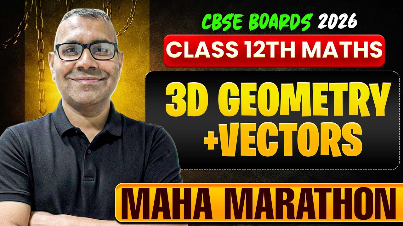 3D Geometry One Shot 🔥 | Class 12 Maths Boards 2026 | Complete Chapter + Important Questions | Math