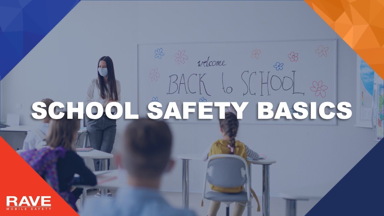 School Safety Basics