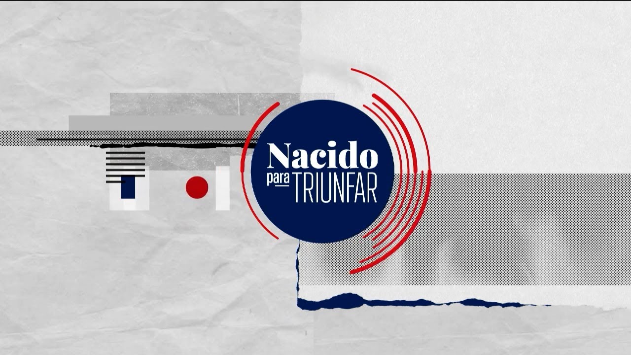 🔵NACIDOS PARA TRIUNFAR | JUAN CARLOS TAPIA