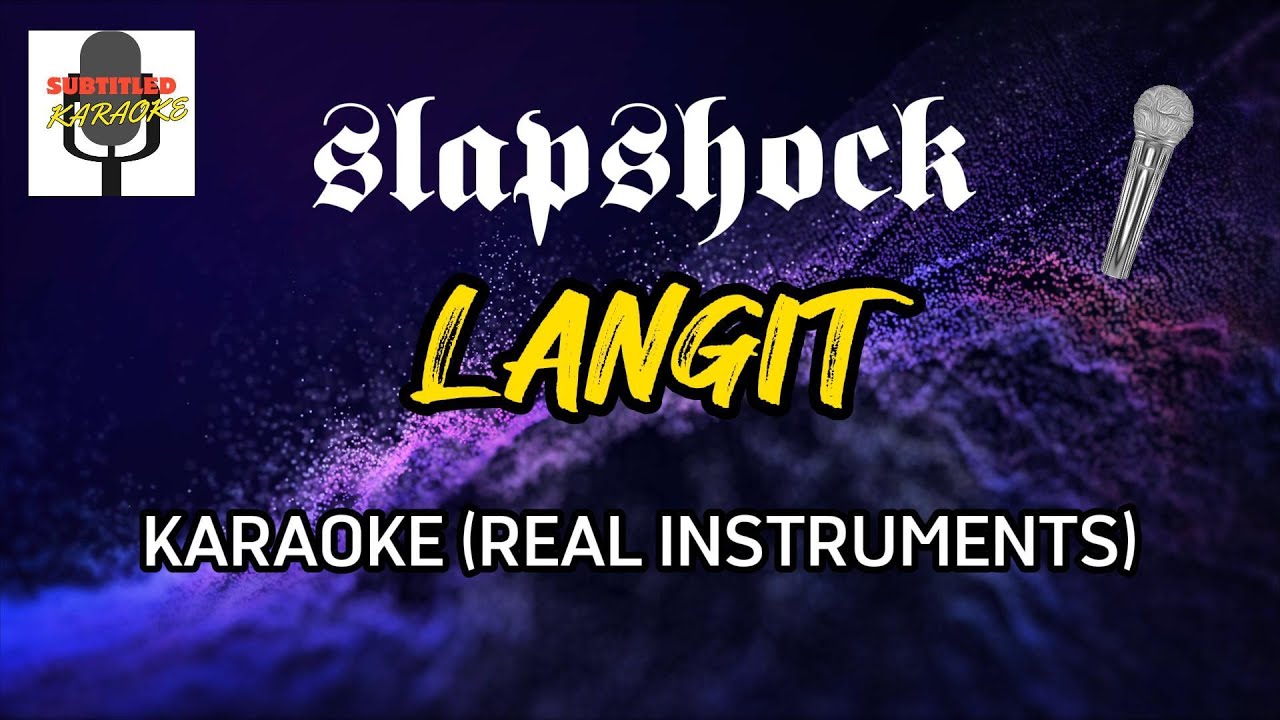 Slapshock - Langit (Instrumentals and Lyrics) Karaoke Version