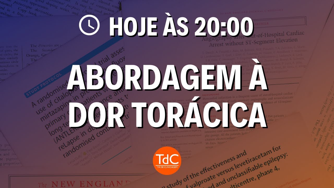 Abordagem a dor torácica - Aula 1 do Curso de Pronto-Atendimento do TdC