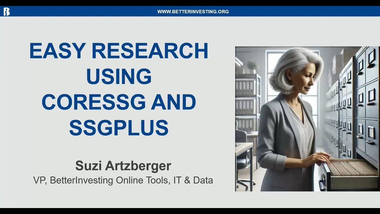 Easy Stock Research Using BetterInvesting’s Online Tools: CoreSSG and SSGPlus Tutorial