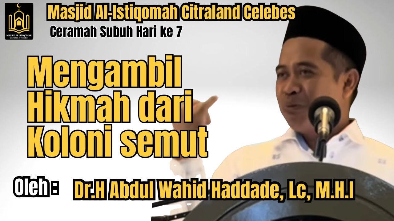 CERAMAH SUBUH hari ke 7 Ramadhan 1447 H | MASJID AL ISTIQOMAH Citraland Celebes