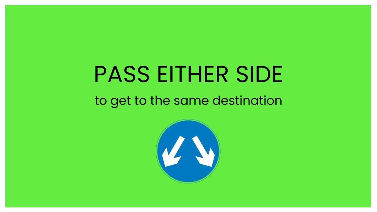 Pass Either Side I UK Road Sign Explained