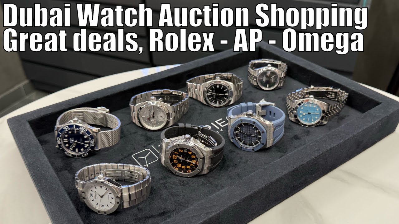 Dubai luxury watch shopping - Rolex AP Omega Tudor - Hot watches for great prices