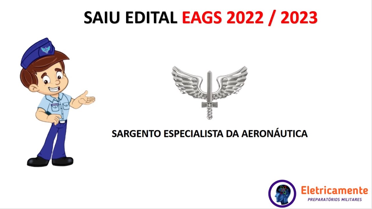 EAGS 2022 / 2023  |  EAGS BET  | EAGS SEL  |  QUEM PODE FAZER O CONCURSO?