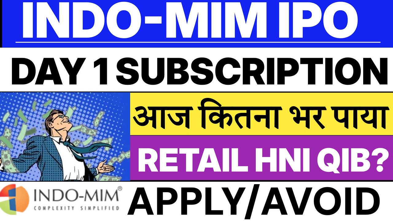 Indo MIM IPO | Indo MIM IPO Day 1 Subscription Status 🔥| Indo MIM IPO GMP 💥