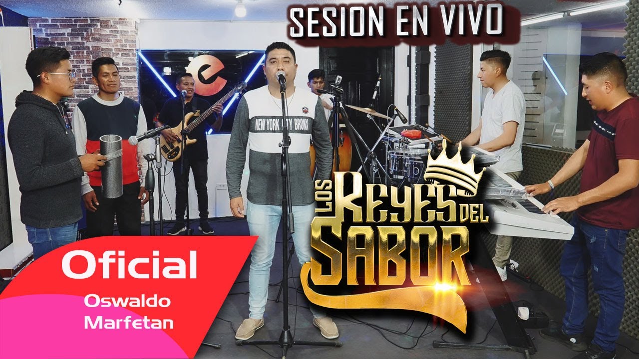 SESION EN VIVO MOSAICO DE EXITOS -  LOS REYES DEL SABOR -    (VIDEO OFICIAL )CINEMA 4K