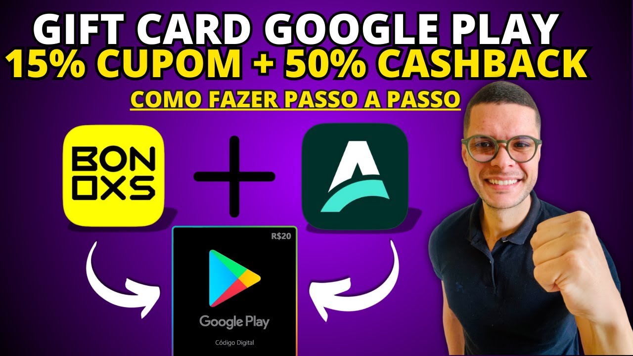 15 % CUPOM DESCONTO + 50 % de CASHBACK em GIFT CARD GOOGLE COM ASTROPAY e BONOXS - COMO FAZER