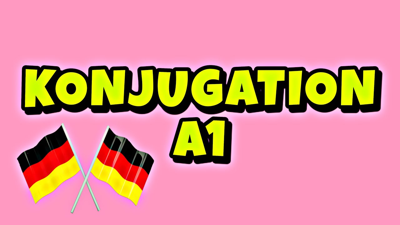KONJUGATION A1 (BELAJAR BAHASA JERMAN)