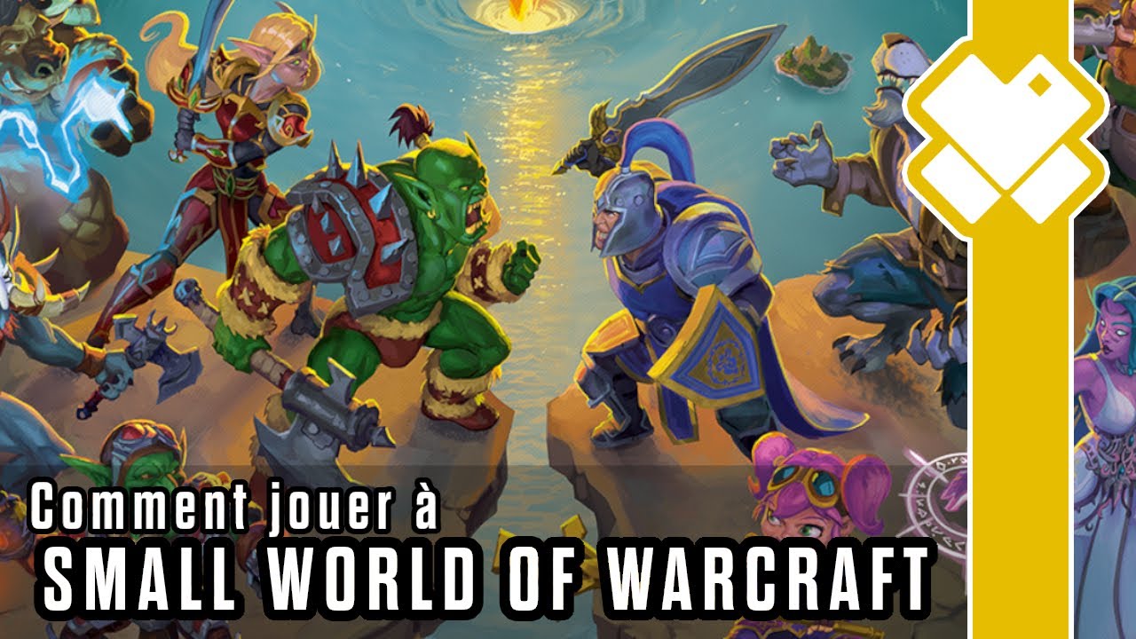 Small World of Warcraft : Les règles du petit monde d'Azeroth