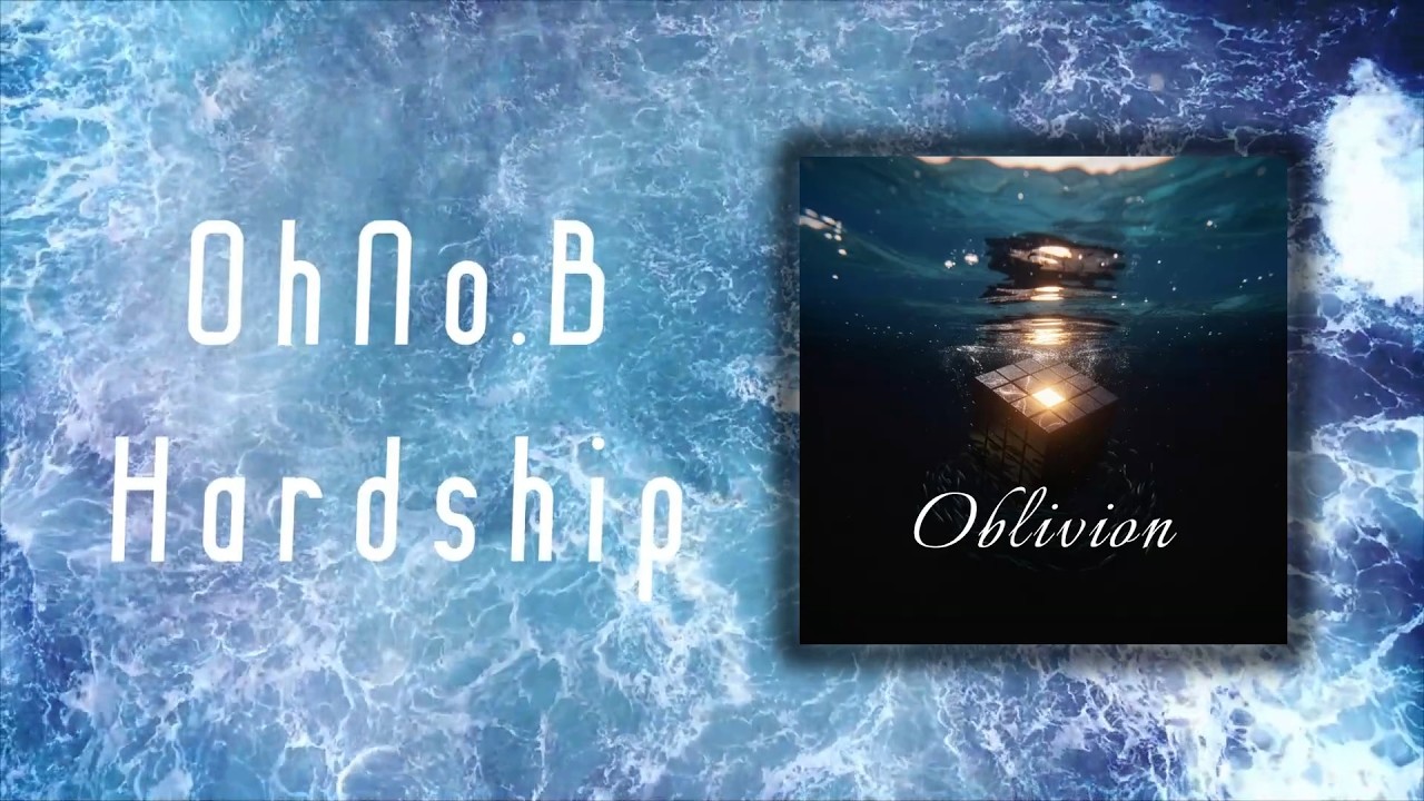 OhNo.B - 「Oblivion」 Full Album (Instrumental)