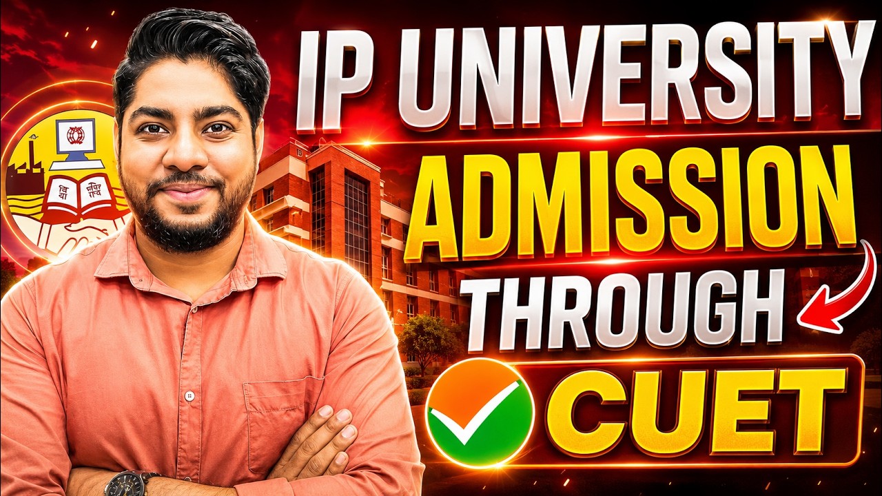 IP University Through CUET UG 2026 🔥 Complete Admission Process