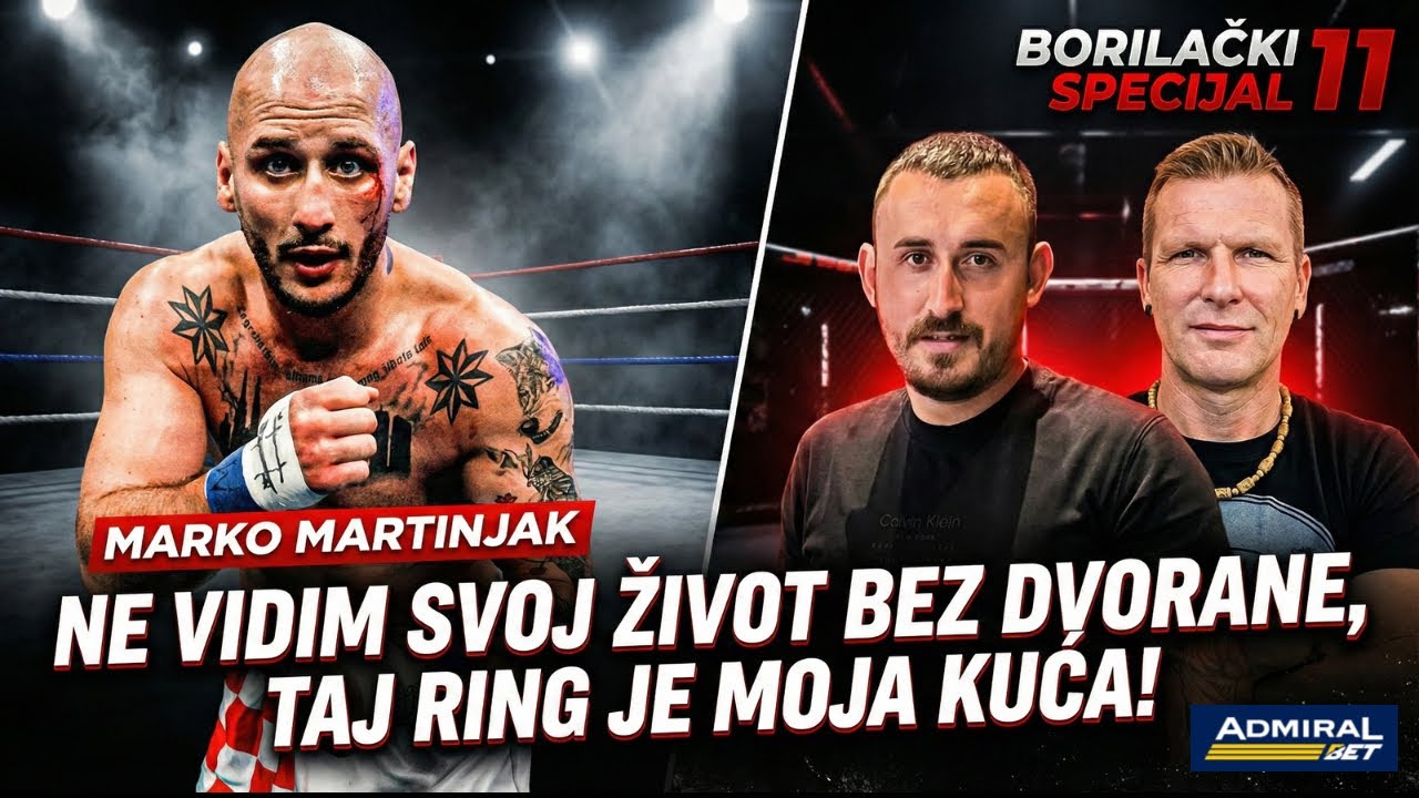 Borilački specijal #11 | Marko Martinjak 🗣️ Ne vidim svoj zivot bez dvorane, taj ring je moja kuća !