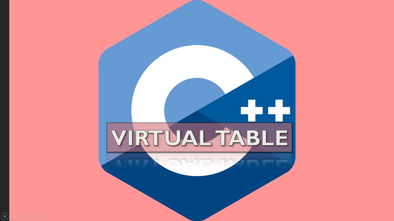 14. Virtual Table [Part-1]