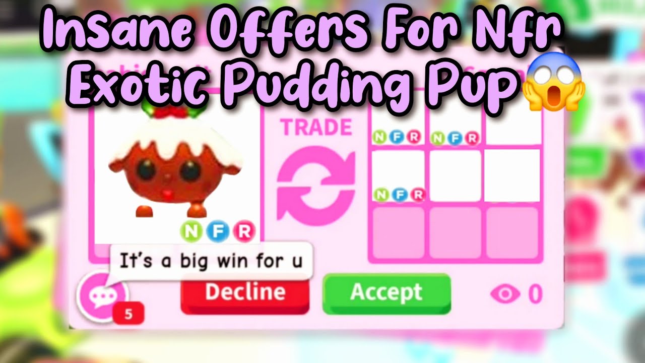 Insane Offers For Exotic Nfr Pudding Pup In Adopt Me🍁🌟 (Huge Overpays?)!