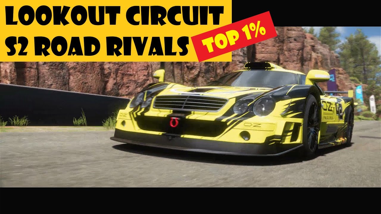 Top 1% Lookout Circuit - With Tune - S2998 Rivals - Forza Horizon 5