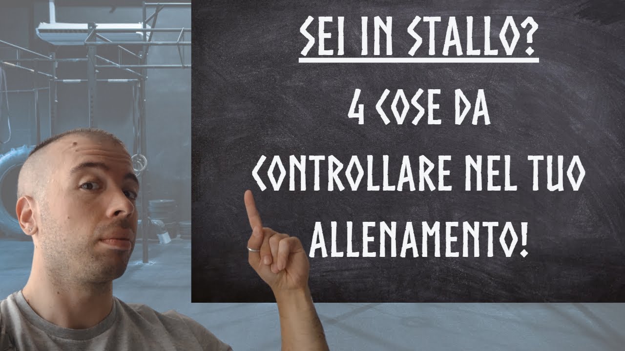 Allenamento in stallo - 4 cose da correggere per tornare a progredire!