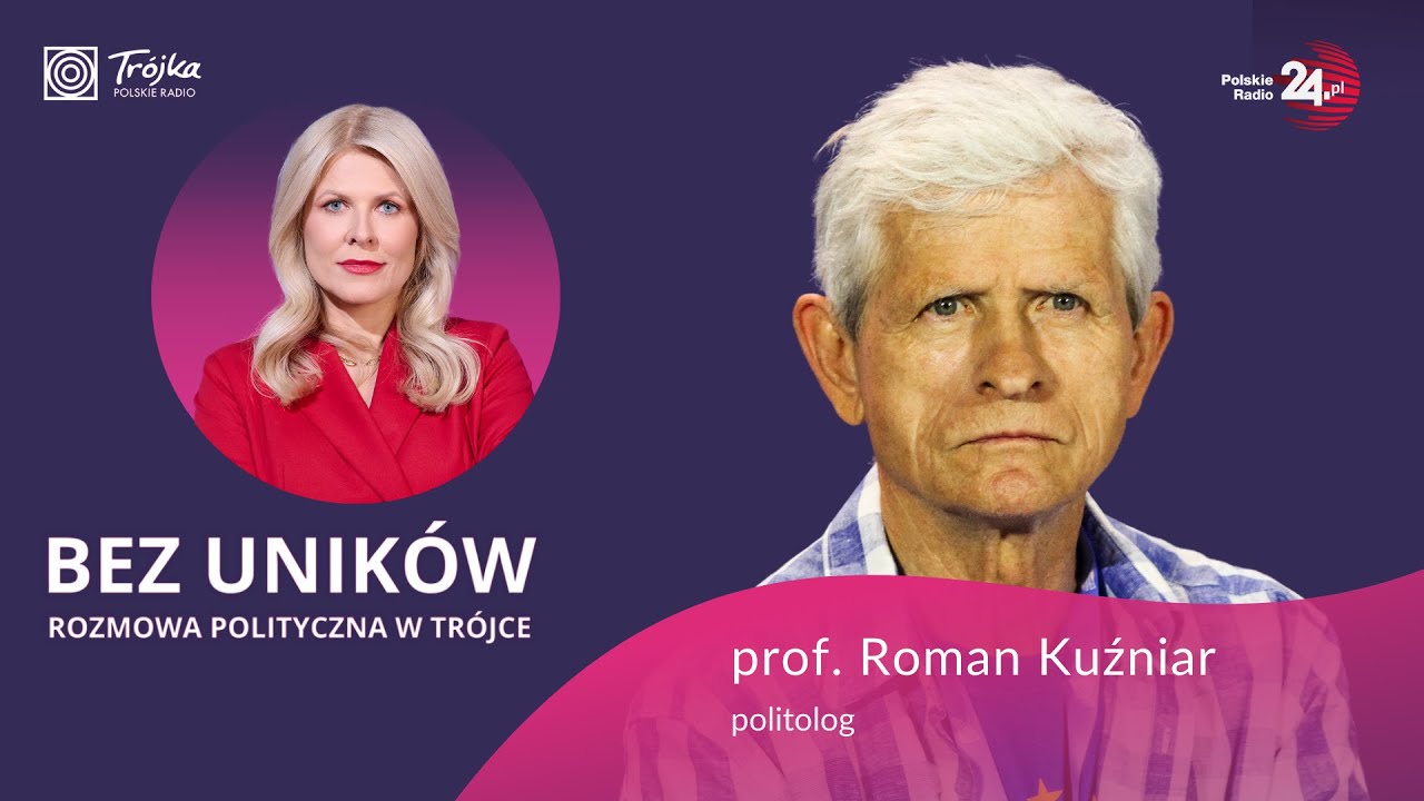 Bez Uników! prof. Roman Kuźniar: wchodzimy w epokę 