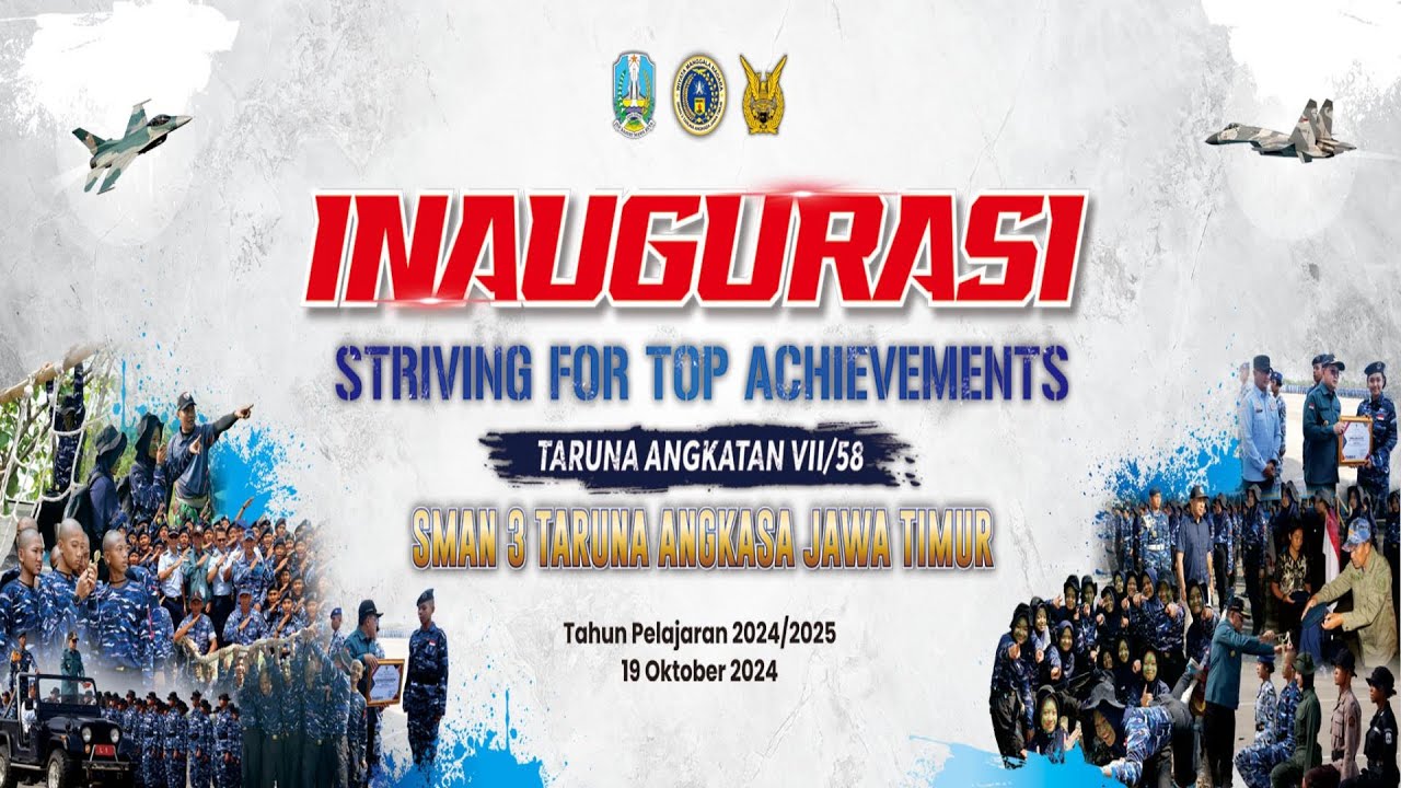 LIVE STREAMING INAUGURASI SMAN 3 TARUNA ANGKASA JAWA TIMUR ANGKATAN VII/58 TAHUN PELAJARAN 2024/2025
