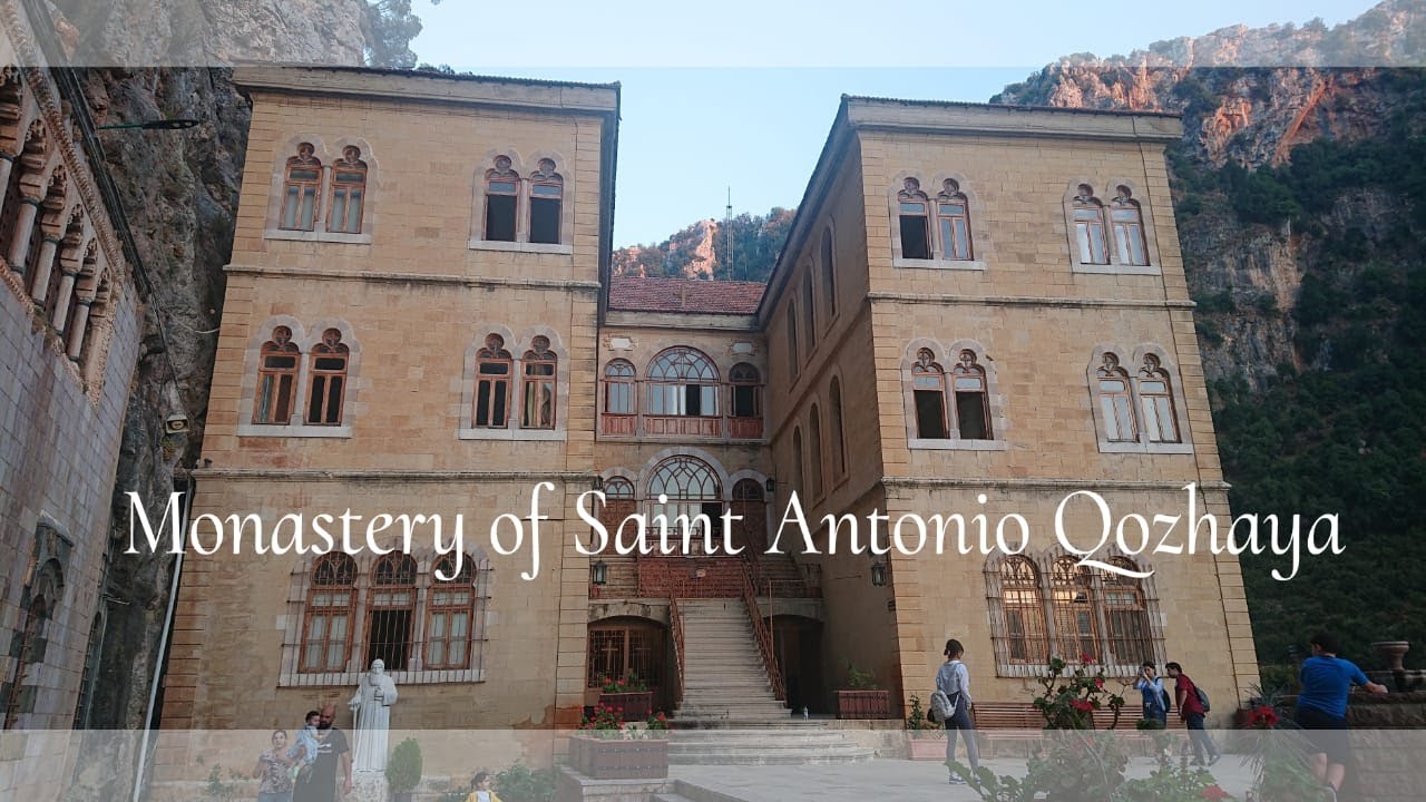 Monastery of Saint Antonio Qozhaya - دير مار أنطونيوس الكبير قزحيا