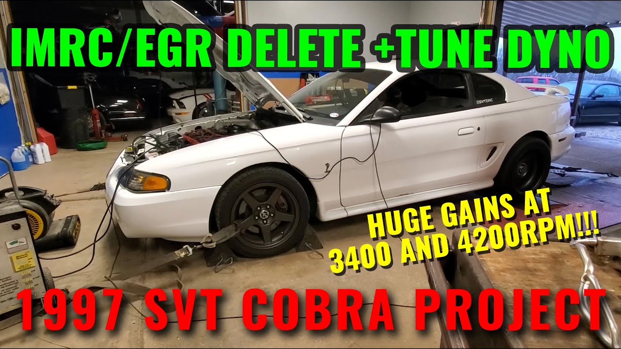 DYNO RESULTS - IMRC and EGR Delete + Tune | 97 Mustang Cobra
