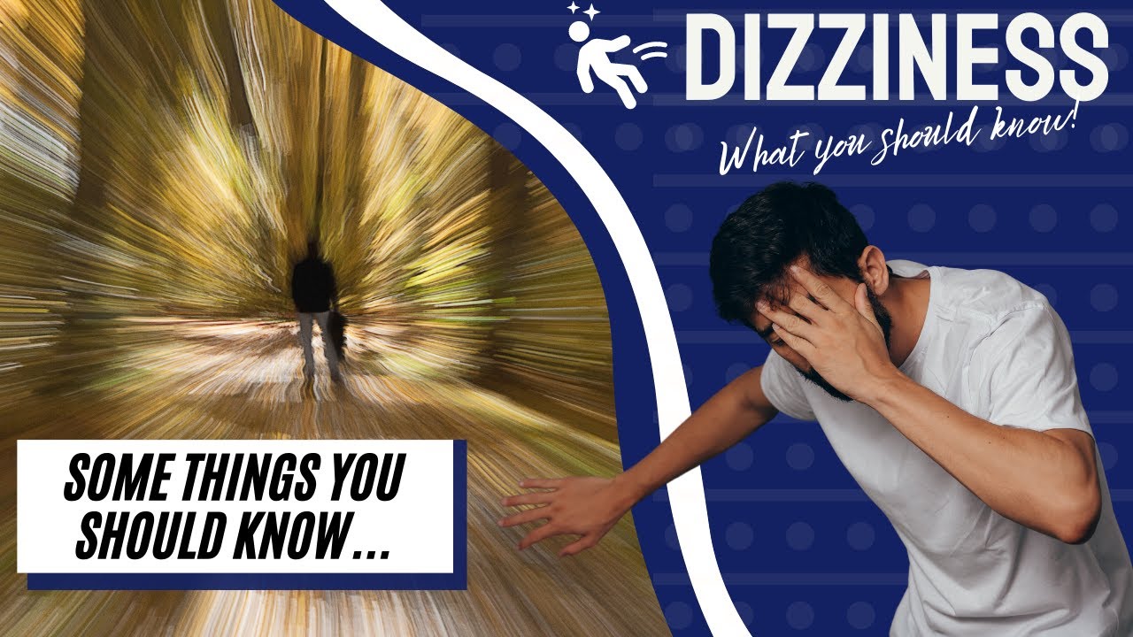 The 3 main types of dizziness