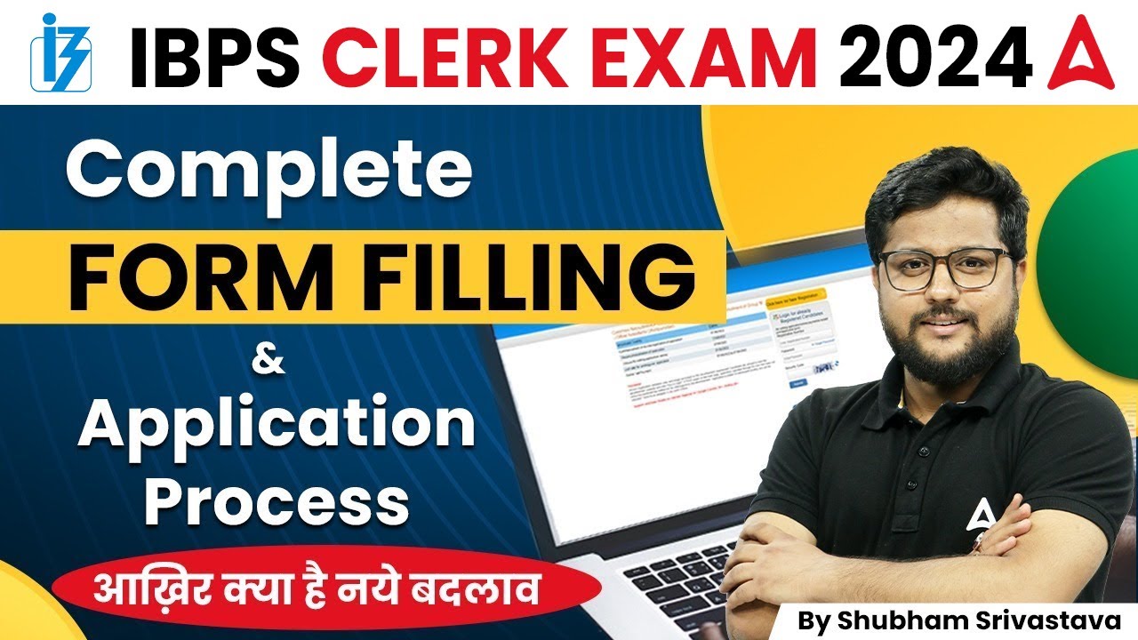 IBPS CLERK FORM FILL UP 2024 | IBPS CLERK FORM FILLING PROCESS | IBPS CLERK NOTIFICATION 2024