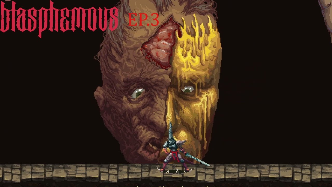 Blasphemous EP.3| Suffering In Silence (No Commentary)Boss Battle