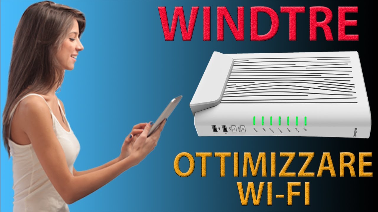 Ottimizzare / migliorare rete Wi-Fi router fibra Windtre / Infostrada