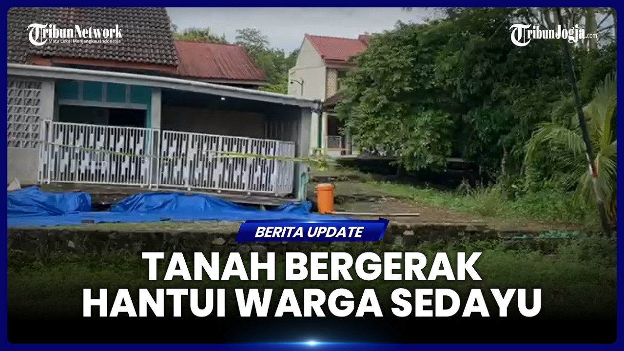 TANAH BERGERAK AKIBAT HUJAN DI SEDAYU, RUMAH WARGA HINGGA FASILITAS UMUM RETAK