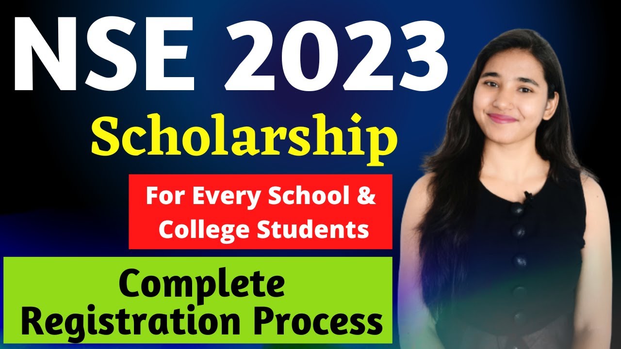 NSE 2022, National Scholarship Exam 2022, NSE 2022 Exam Pattern, Eligibility, Syllabus, Registration
