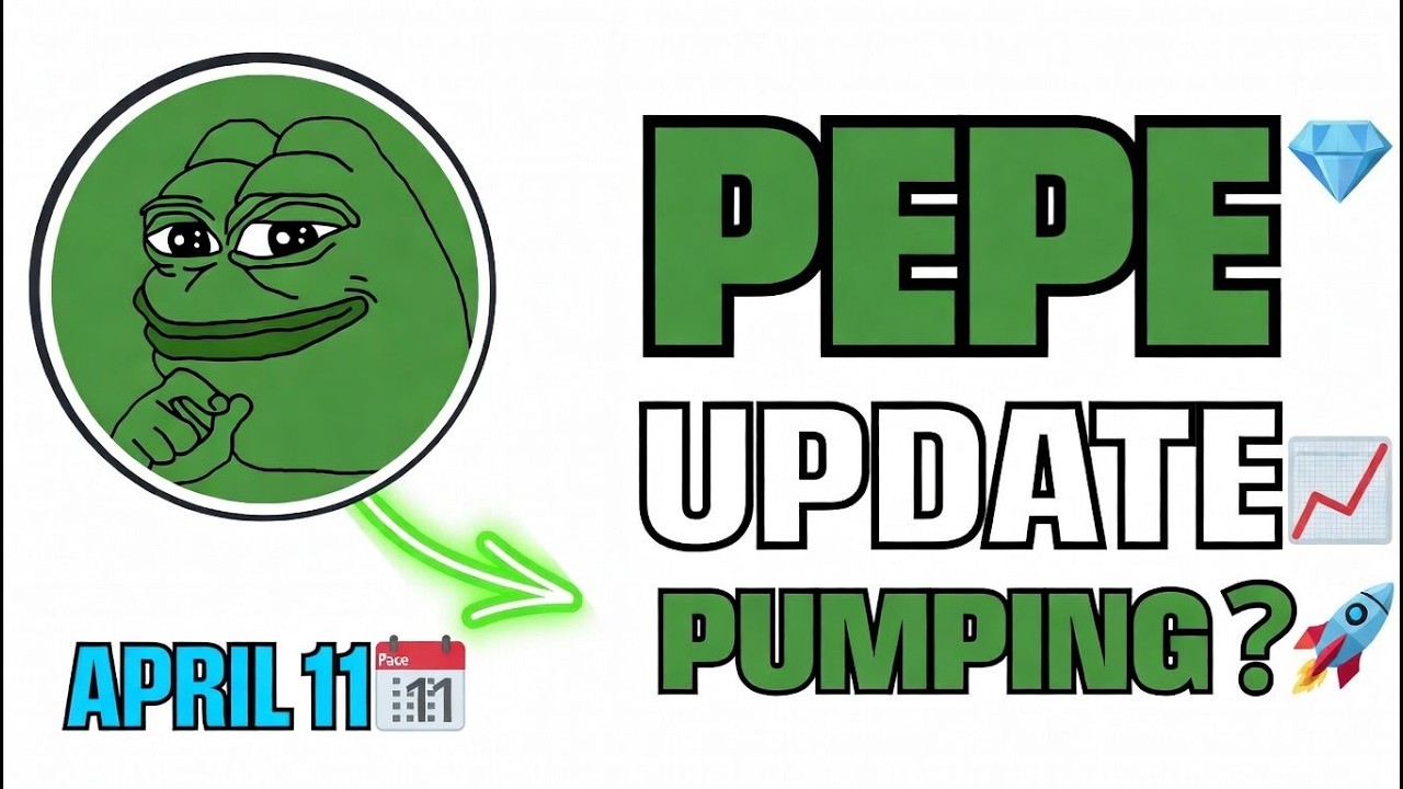 Pepe Pump Coming? Pepe Coin Price Prediction 2026 | Pepe Crypto News Today April 11, 2026
