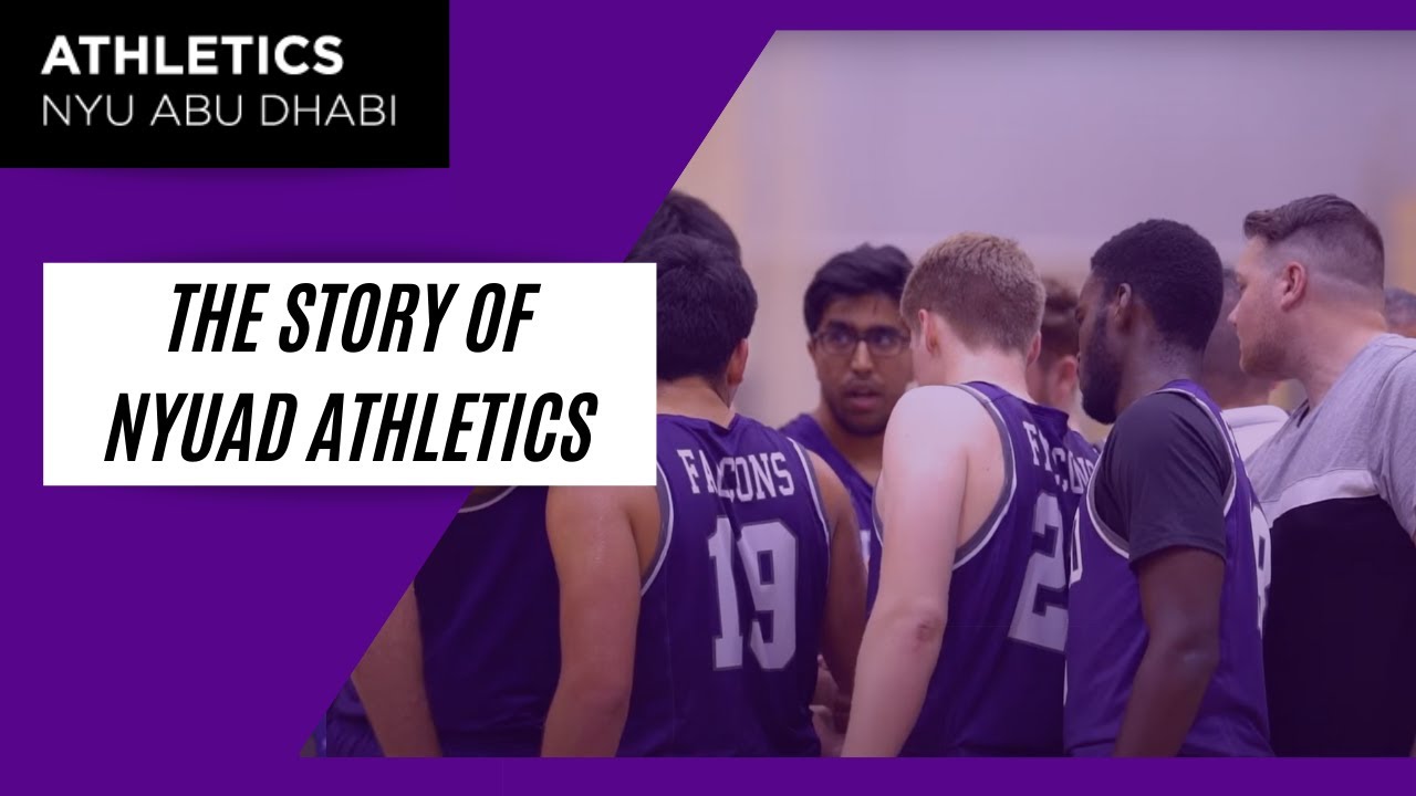 The Story Of NYUAD Athletics