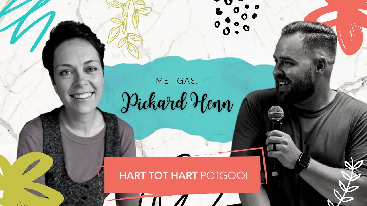 Hart tot Hart Potgooi | Gas: Pickard Henn | Episode 5