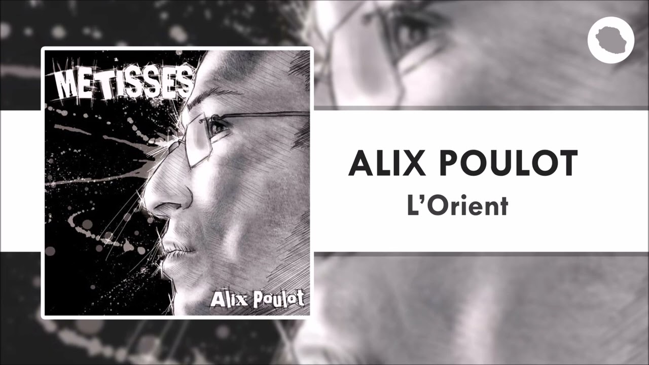 Alix Poulot - L'Orient (2010)
