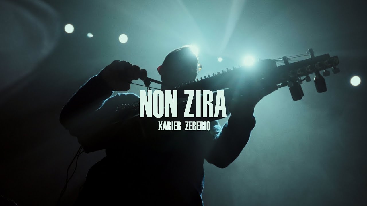 Xabier Zeberio PAUSE Live NON ZIRA
