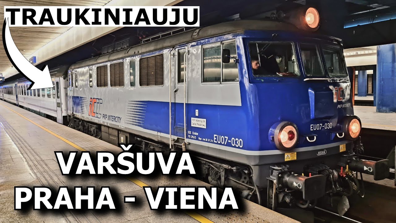 Kelionė traukiniu į Prahą, Vieną, važiuoju iš Lietuvos į Lenkiją, Čekiją, Austriją