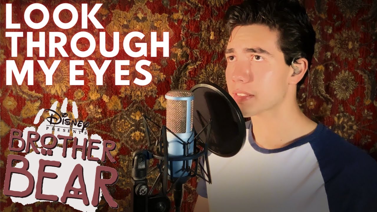 Look Through My Eyes - Phil Collins by Pablo daBari (Brother Bear Cover)
