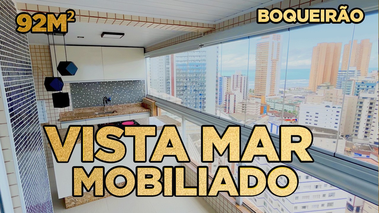 MOBILIADO! APARTAMENTO VISTA MAR DE 92M² COM 2 SUÍTES À VENDA NO BOQUEIRÃO, PRAIA GRANDE | SP.