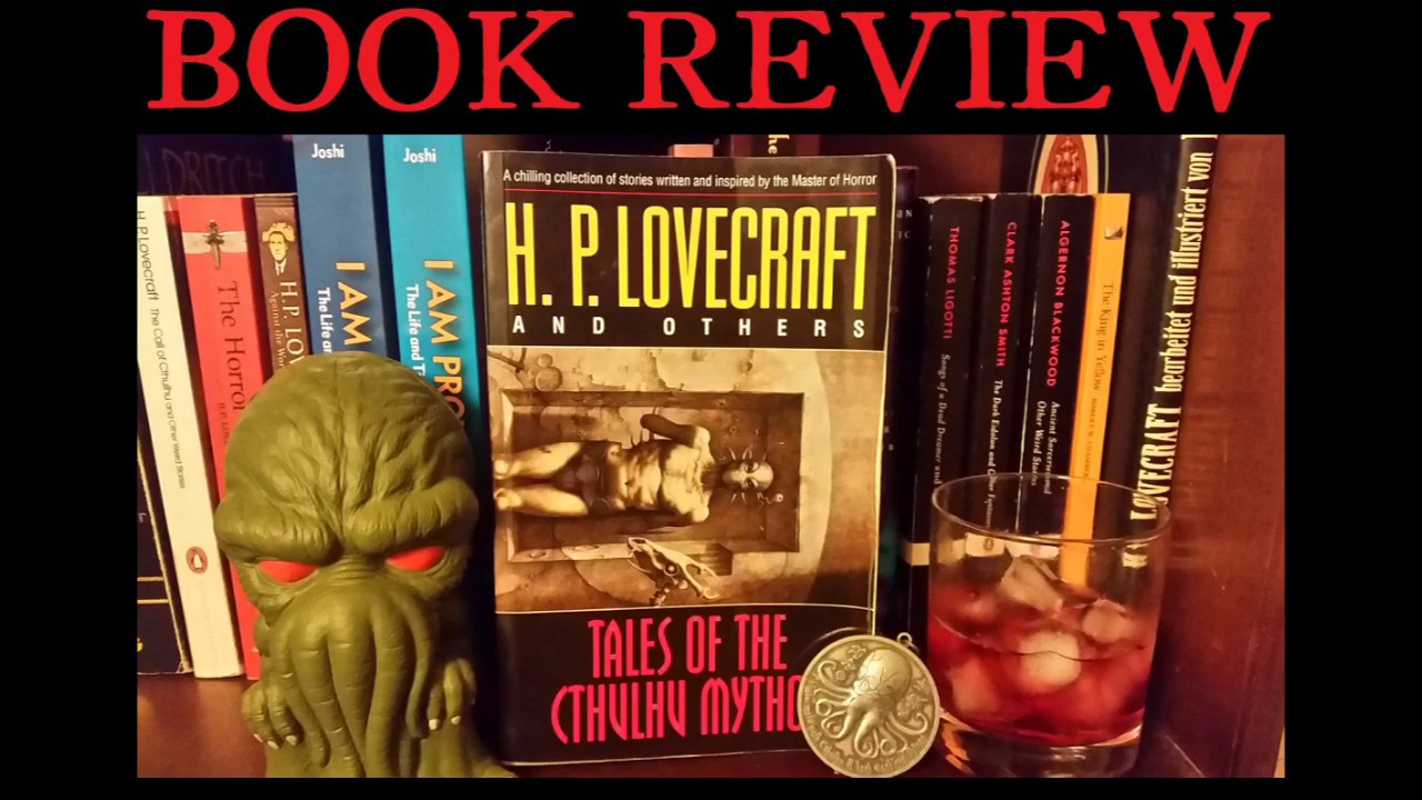 [Book Review] Tales Of The Cthulhu Mythos