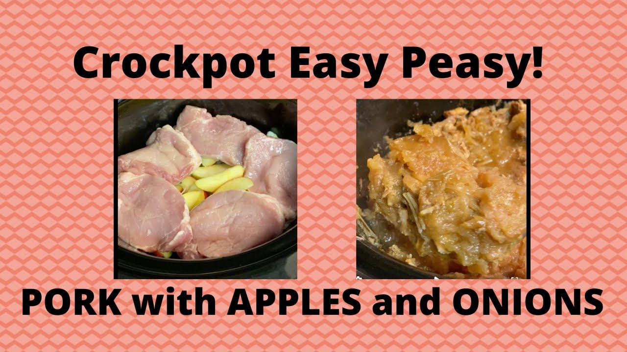 Easy! Crockpot Pork with Apples and Onions! Perfect for a Weeknight!