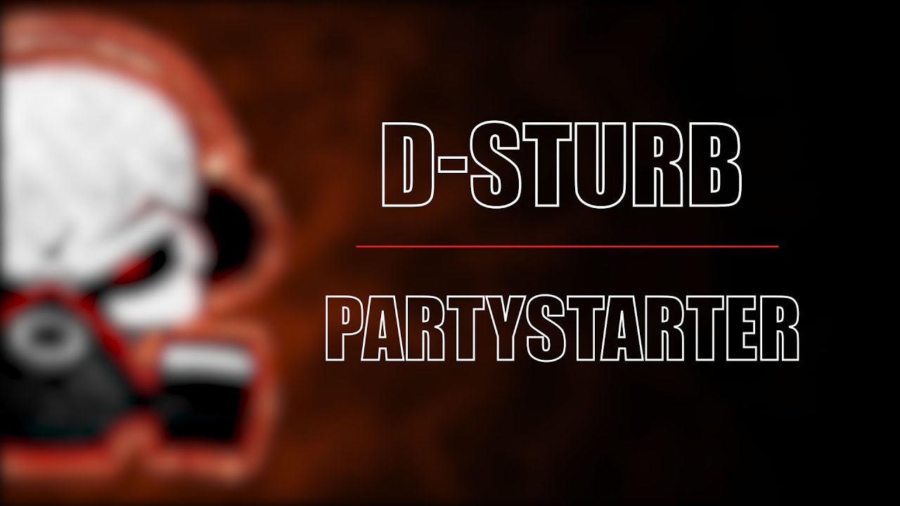 D-Sturb - Partystarter (Radio Edit)