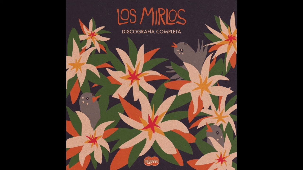 Los Mirlos - El Escape (Infopesa)