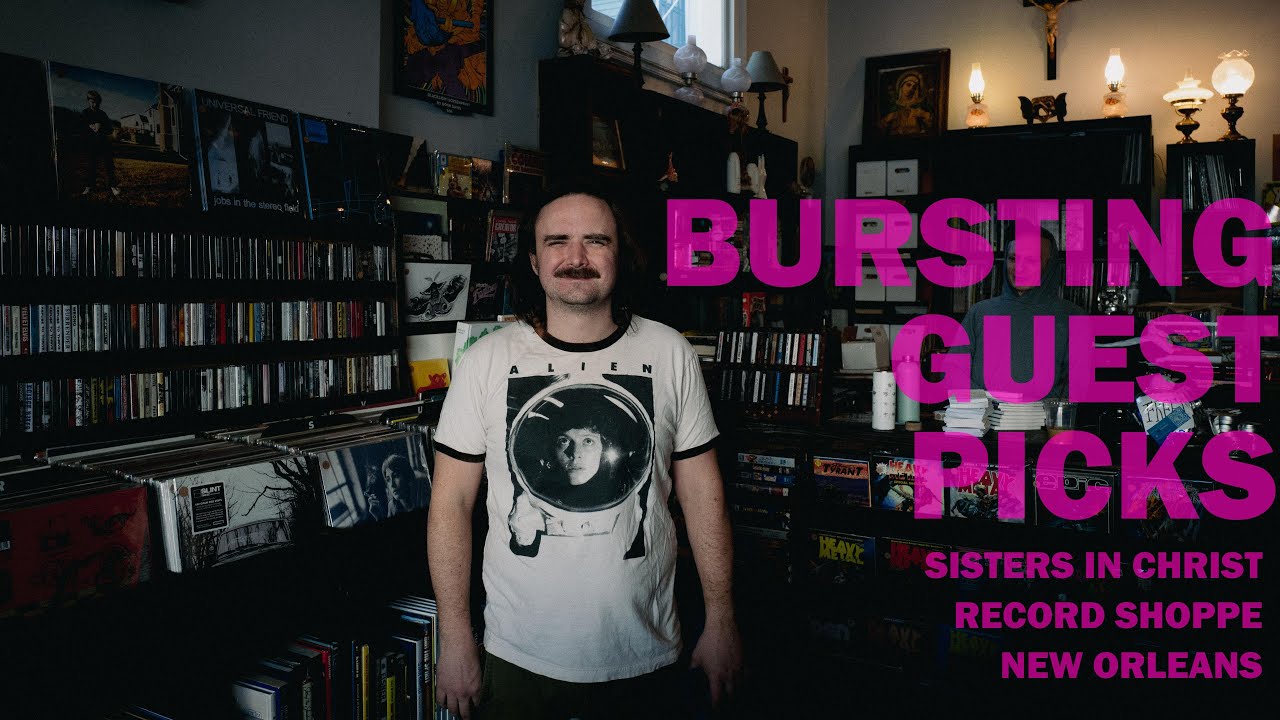 BURSTING guest picks at Sisters in Christ