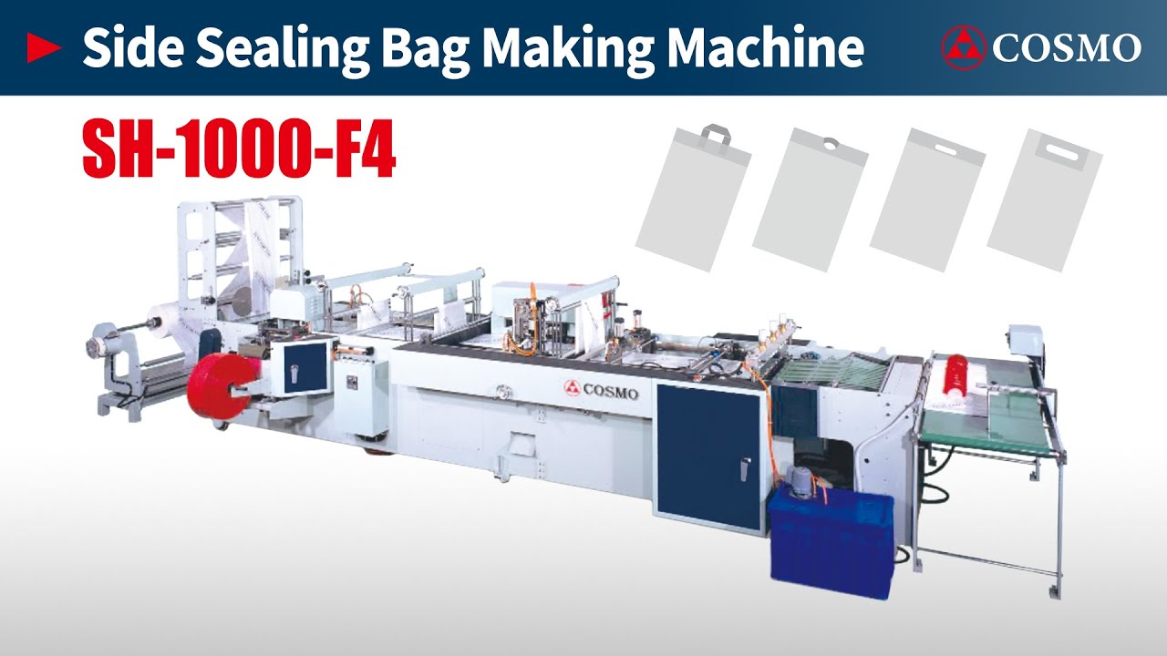 【COSMO】Side Sealing Bag Making Machine：SH-1000-F4