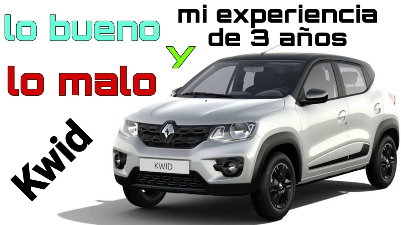 EXPERIENCIA DE USO RENAULT KWID 3 AÑOS