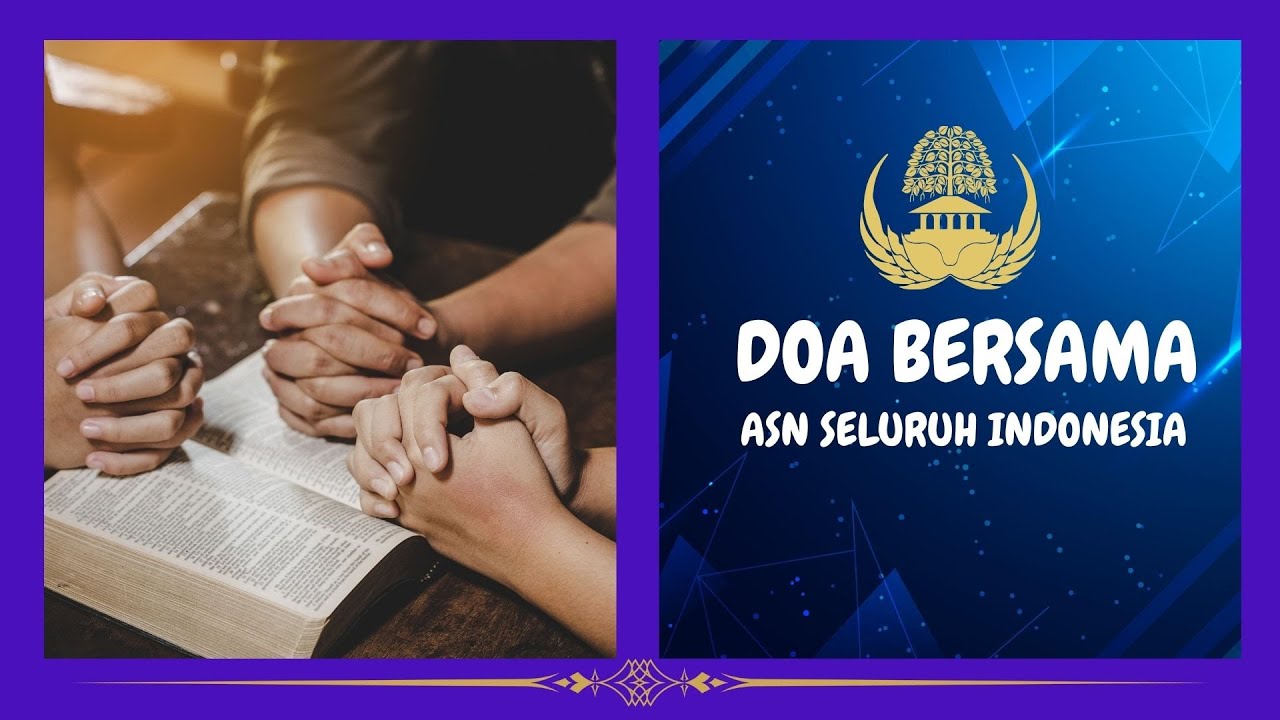 DO'A BERSAMA ASN SELURUH INDONESIA | ASN INDONESIA