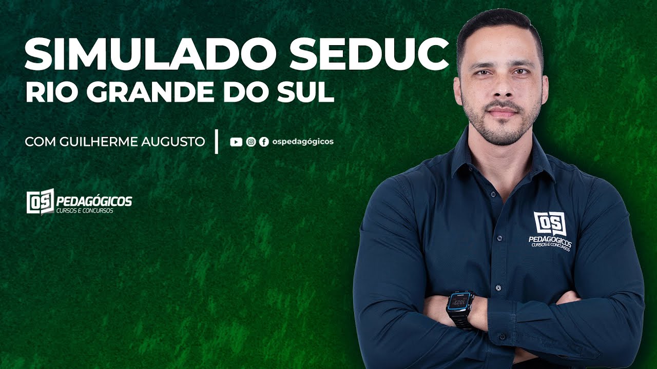 SIMULADO SEDUC RIO GRANDE DO SUL com Guilherme Augusto